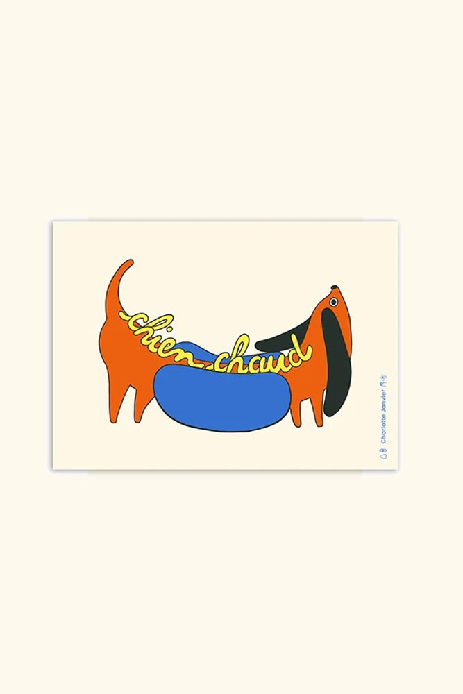 Affiche 'Chien Chaud' A5 | CHARLOTTE JANVIER
