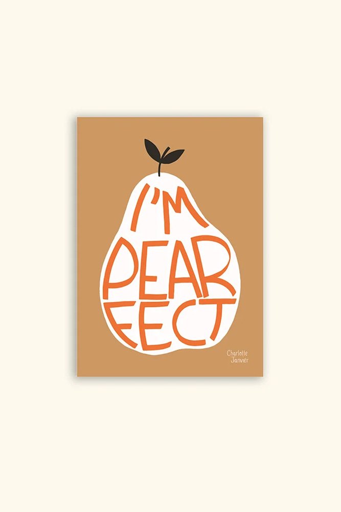 Affiche 'I'm Pearfect' Camel A5 | CHARLOTTE JANVIER