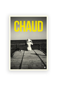 Affiche 'Chaud' | CARTE KENCRE