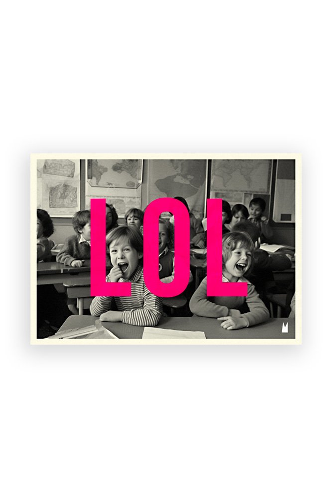 Affiche 'LOL' | CARTE KENCRE