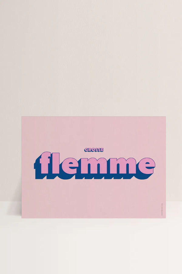Affiche 30x40cm 'Grosse flemme' | PAPIER AND CO.