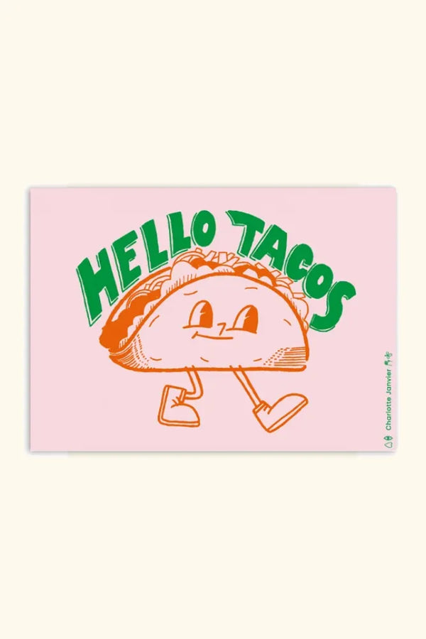Affiche 'Hello tacos' A5 | CHARLOTTE JANVIER