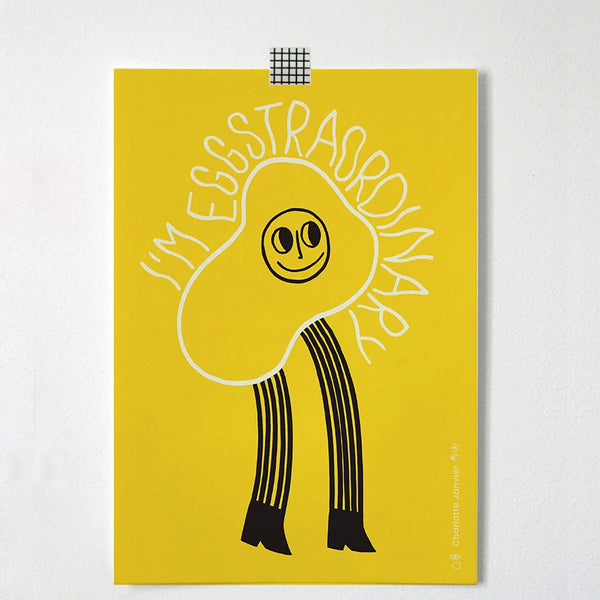 Affiche 'I'm eggstraordinary' A5 | CHARLOTTE JANVIER