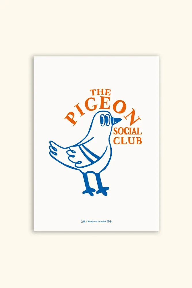 Affiche 'The Pigeon Social Club' A4 | CHARLOTTE JANVIER