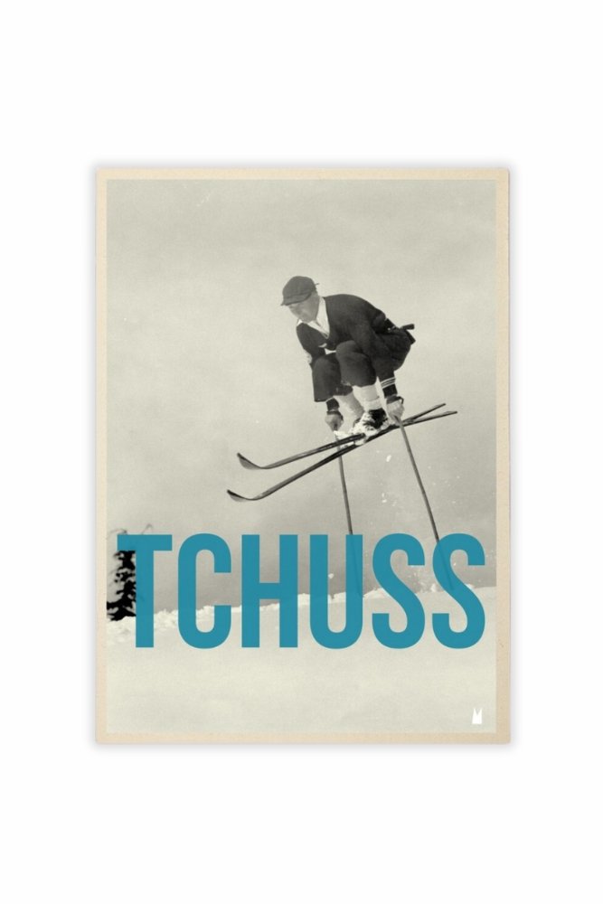 Affiche 'Tchuss' | CARTE KENCRE