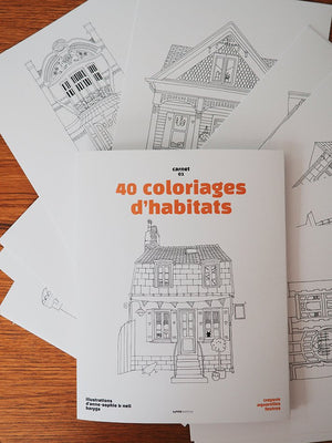 Carnet de 40 coloriages d'habitats | BY PAN