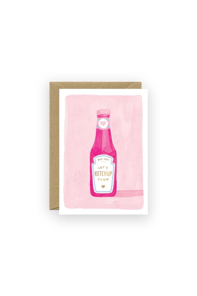 Carte 'Ketchup Soon' | ALL THE WAYS TO SAY