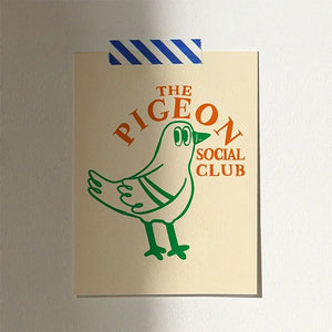 Affiche 'The Pigeon Social Club' A5-A6 | CHARLOTTE JANVIER