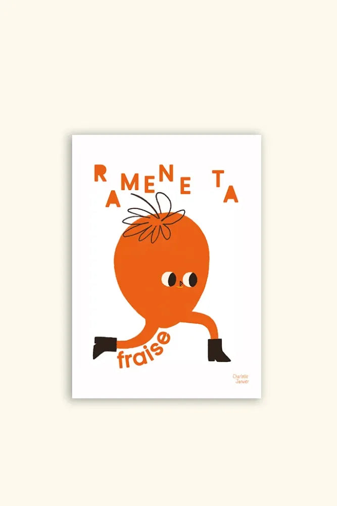 Carte 'Ramène ta fraise' | CHARLOTTE JANVIER