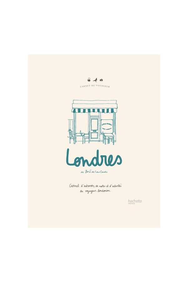 Carnet du Voyageur Londres - Zoé De Las Cases | HACHETTE