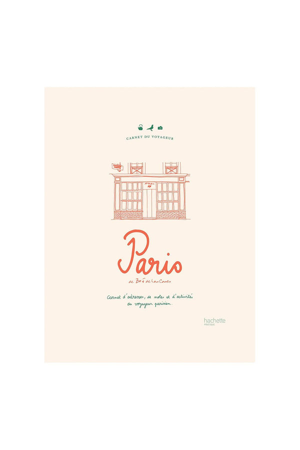 Carnet du Voyageur Paris - Zoé De Las Cases | HACHETTE