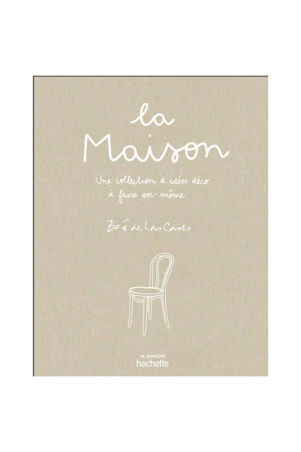 Livre 'La Maison' - Zoé De Las Cases | HACHETTE