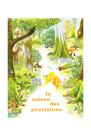 Livre 'La saison des provisions' | LES FOURMIS ROUGES