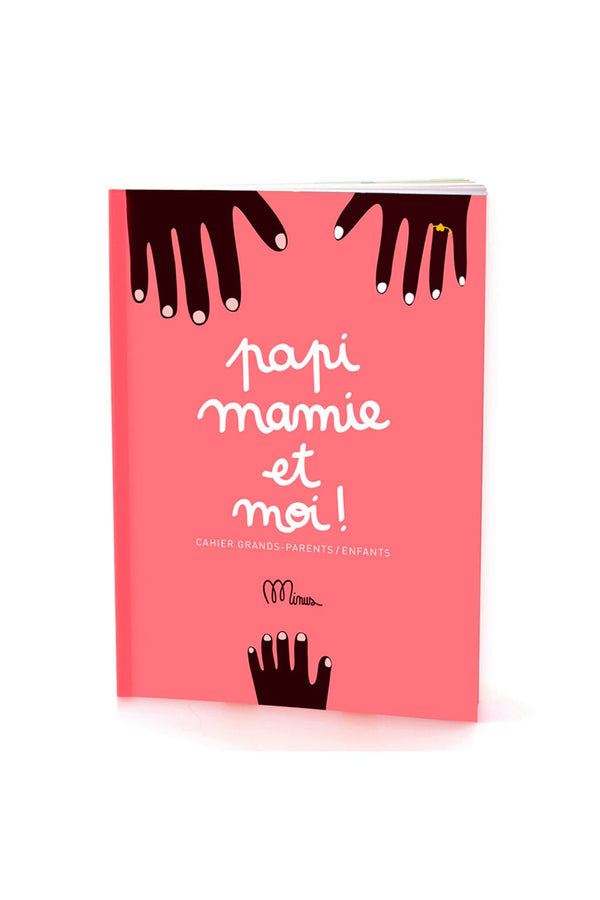 Livre à remplir 'Papi, Mamie et moi !' | MINUS ÉDITIONS