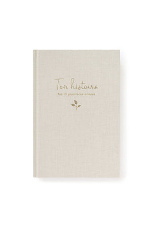Livre souvenirs 'Ton histoire, tes 10 premières années' Grège | ZÜ