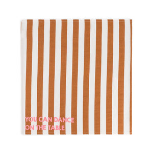 Serviette de table 'Joséphine' Rayures Pecan 'You can dance on the table' | ROSE IN APRIL
