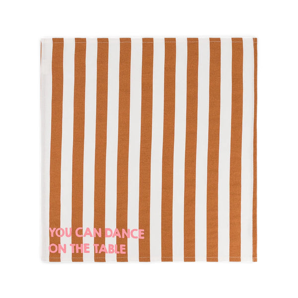 Serviette de table 'Joséphine' Rayures Pecan 'You can dance on the table' | ROSE IN APRIL