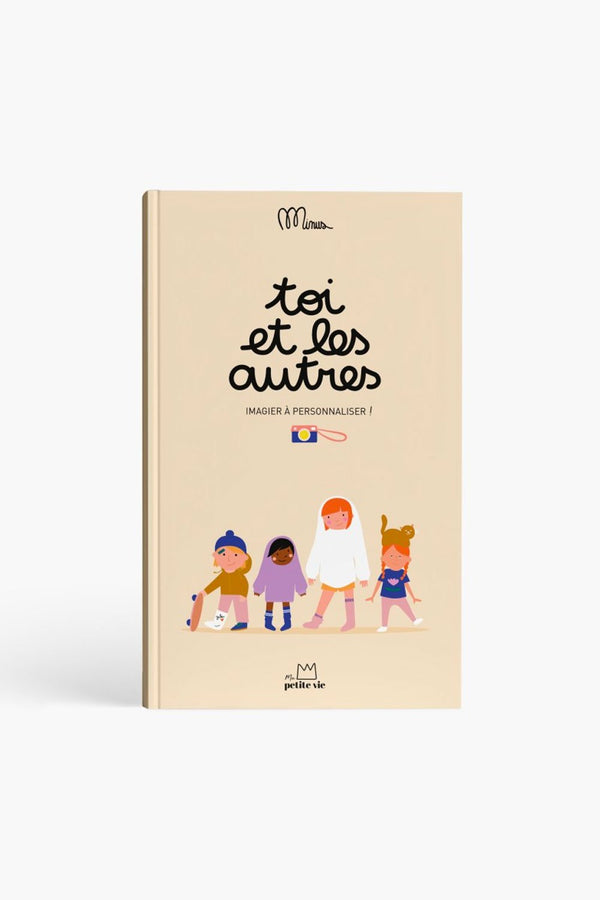 Imagier à remplir 'Toi et les autres' | MINUS ÉDITIONS
