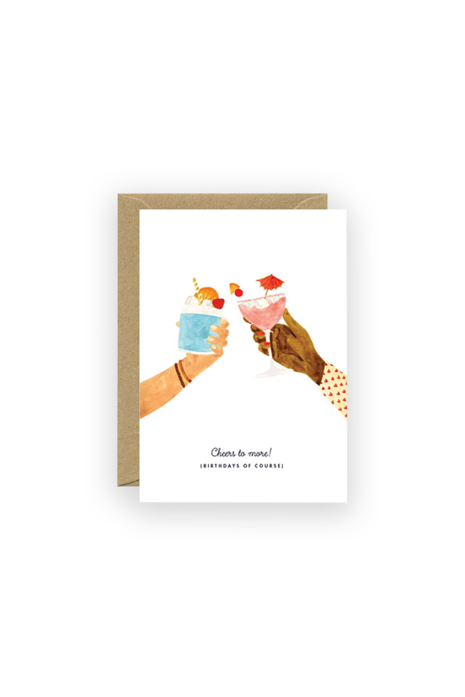 Carte 'Cheers To More Birthday' | ALL THE WAYS TO SAY