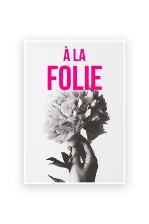 Affiche 'A la Folie' | CARTE KENCRE