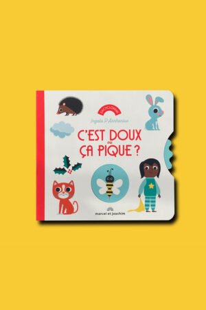 Livre 'C'est doux ou ça pique ?'