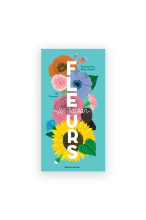 Livre 'Fleurs de saison' | GALLIMARD