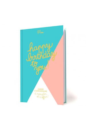 Livre à remplir "Happy birthday to you !"
