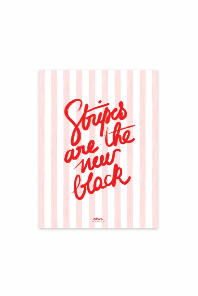 Affiche 'Stripe New Black' | ALL THE WAYS TO SAY