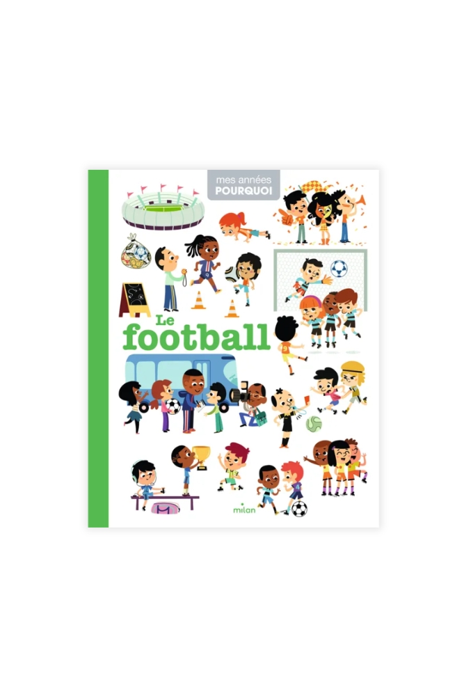 Livre 'Le Football' | MILAN ÉDITIONS