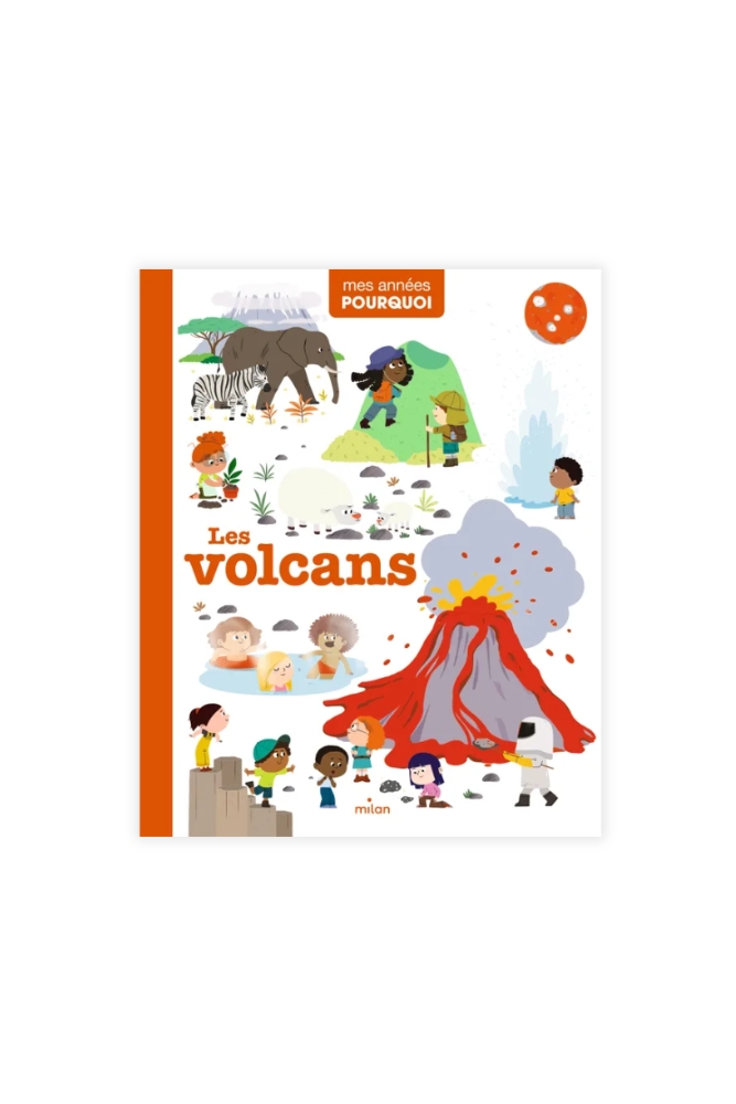Livre 'Les Volcans' | MILAN ÉDITIONS