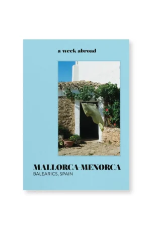 Guide de voyage 'Mallorca-Menorca' | A WEEK ABROAD