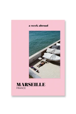 Guide de voyage 'Marseille' | A WEEK ABROAD