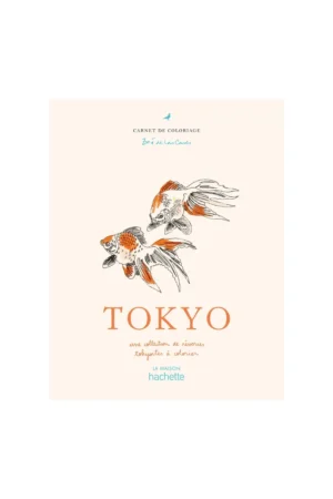 Livre carnet de coloriage 'Tokyo' - Zoé De Las Cases | HACHETTE